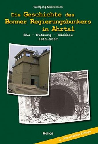Die Geschichte des Bonner Regierungsbunkers im Ahrtal 