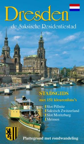 Stadtführer Dresden - die Sächsische Residenz - niederländische Ausgabe 