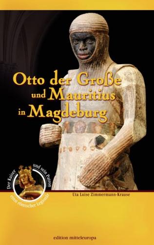 Otto der Große und Mauritius in Magdeburg 
