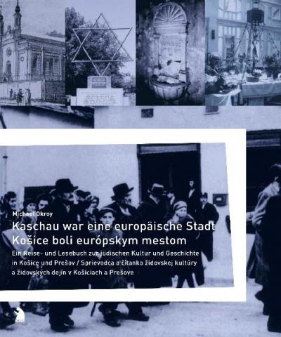 Kaschau war eine europäische Stadt 