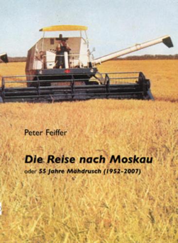 Die Reise nach Moskau 
