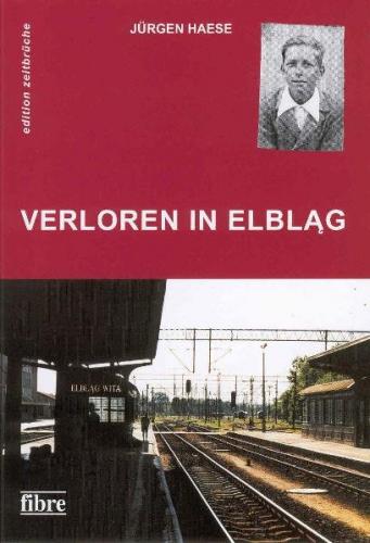Verloren in Elbląg 
