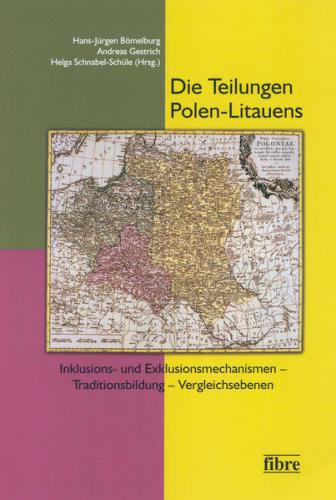 Die Teilungen Polen-Litauens 