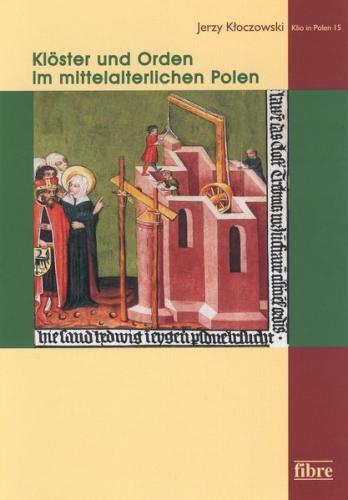 Klöster und Orden im mittelalterlichen Polen 