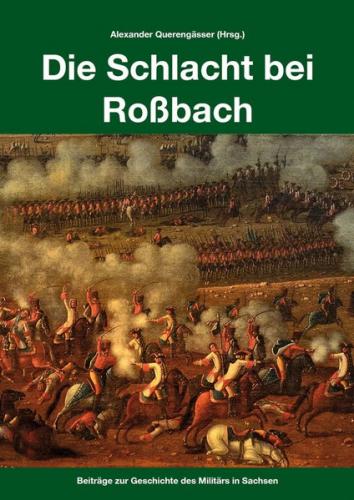 Die Schlacht bei Roßbach 