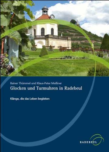 Glocken und Turmuhren in Radebeul 