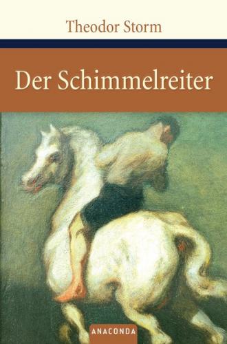 Der Schimmelreiter 