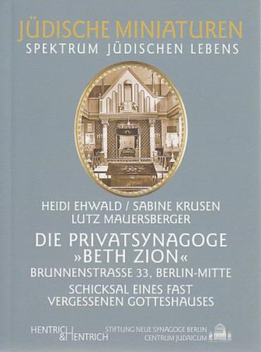 Die Privatsynagoge "Beth Zion" 
