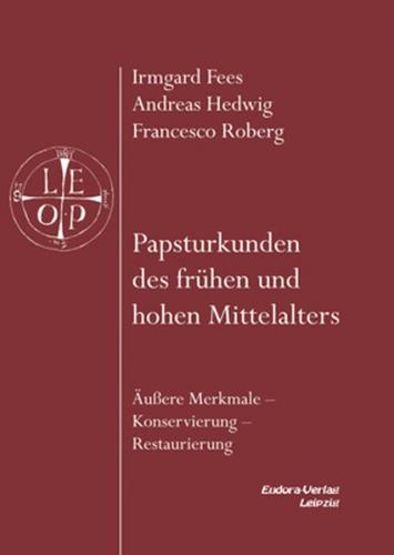 Papsturkunden des frühen und hohen Mittelalters 