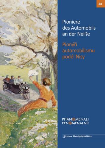 Pioniere des Automobils an der Neiße 