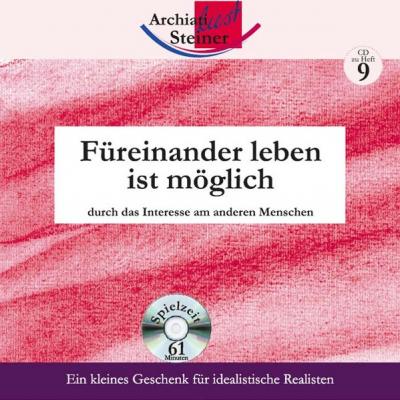 Füreinander leben ist möglich (Audio-CD) 
