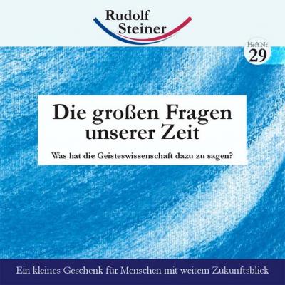 Die großen Fragen unserer Zeit 