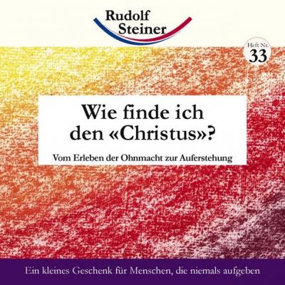 Wie finde ich den Christus? 