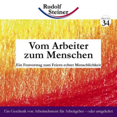 Vom Arbeiter zum Menschen 