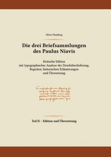Die drei Briefsammlungen des Paulus Niavis / Edition und Übersetzung 