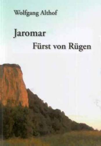 Jaromar - Fürst von Rügen 