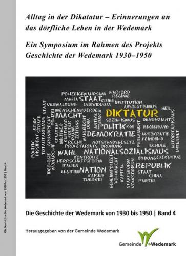 Alltag in der Diktatur – Erinnerungen an das dörfliche Leben in der Wedemark 