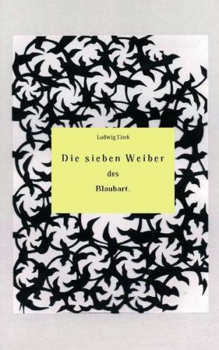 Die sieben Weiber des Blaubart 