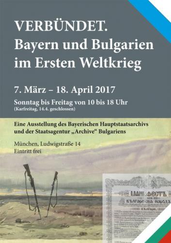 Verbündet. Bayern und Bulgarien im Ersten Weltkrieg. 