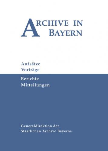 Archive in Bayern Band 11 (2020) 