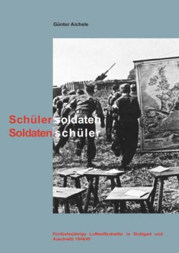 Schülersoldaten - Soldatenschüler 