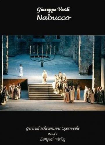 Nabucco. Oper von Giuseppe Verdi 