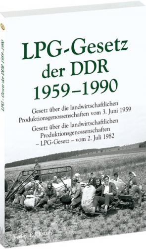 LPG - Gesetz der DDR 1959-1990 