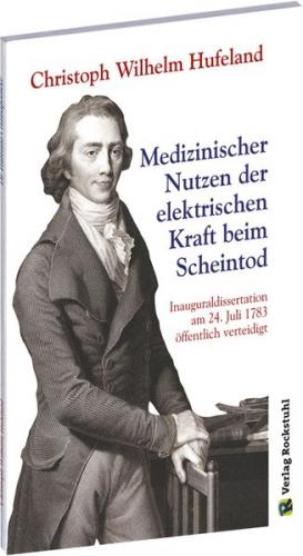 Medizinischer Nutzen der elektrischen Kraft beim Scheintod 