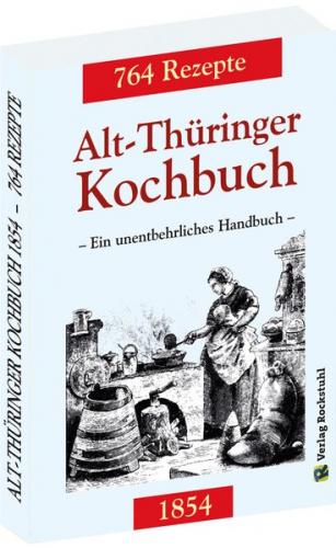 Alt-Thüringer Kochbuch 1854 