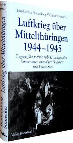 Luftkrieg über Mittelthüringen 1944–1945 