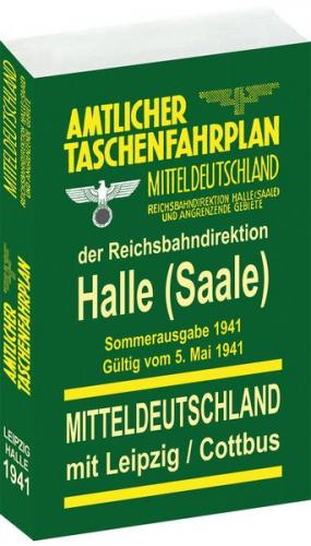 Amtlicher Taschenfahrplan Mitteldeutschland der Reichsbahndirektion Halle und angrenzende Gebiete 