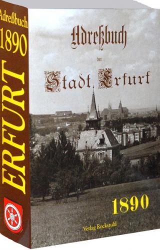 Adreßbuch Einwohnerbuch der Stadt ERFURT 1890 in THÜRINGEN 