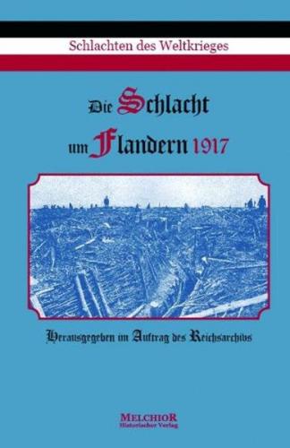 Die Schlacht um Flandern 1917 