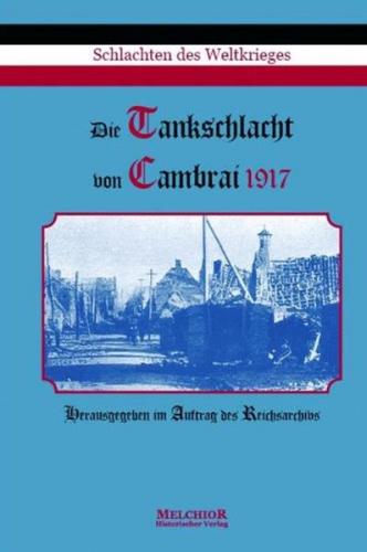 Die Tankschlacht von Cambrai 