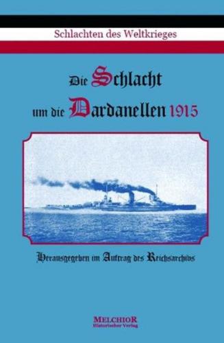 Die Schlacht um die Dardanellen 