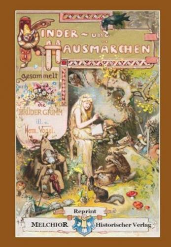 Kinder- und Hausmärchen der Brüder Grimm 