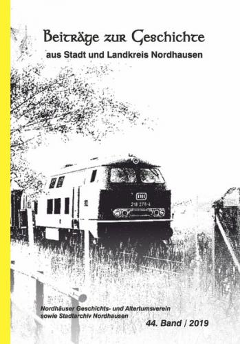 Die Gelbe Reihe / Beiträge zur Geschichte aus Stadt und Landkreis Nordhausen 