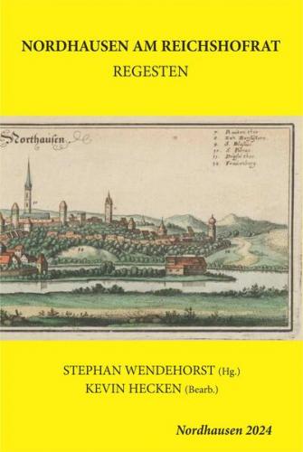 Die Gelbe Reihe / NORDHAUSEN AM REICHSHOFRAT 