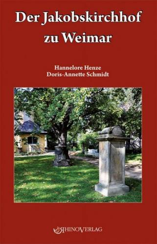 Der Jakobskirchhof zu Weimar 