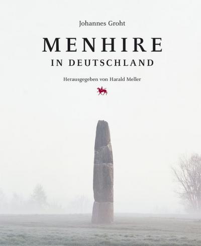 Menhire in Deutschland 