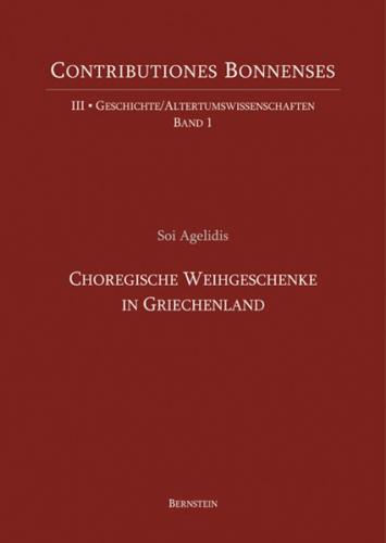 Choregische Weihgeschenke in Griechenland 