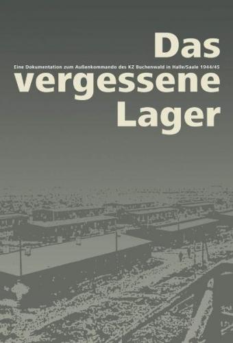 Das vergessene Lager 