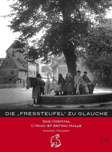 Die "Fressteufel" zu Glauche 