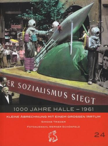 1000 Jahre Halle - 1961 