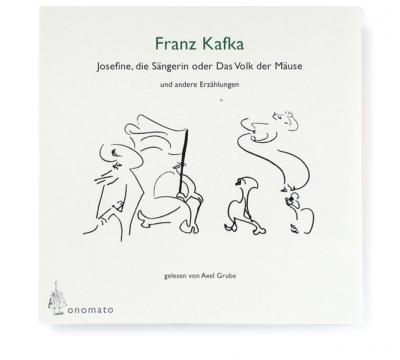Josefine die Sängerin oder das Volk der Mäuse − und andere Erzählungen (Audio-CD) 