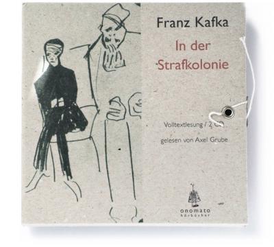 In der Strafkolonie (Audio-CD) 