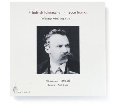 Ecce homo. Wie man wird, was man ist. (Audio-CD) 