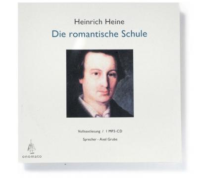Die romantische Schule (Audio-CD) 