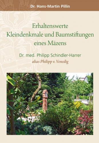 Erhaltenswerte Kleindenkmale und Baumstiftungen eines Mäzens 