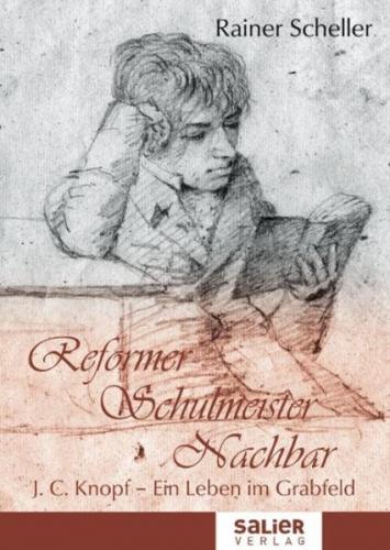 Reformer - Schulmeister - Nachbar 
